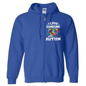 I Love Someone With Autism Gift Full Zip Hoodie