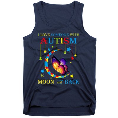 I Love Someone With Autism To The Moons And Back Tank Top