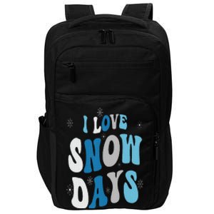 I Love Snow Days Snow Day Supporter Snow Lover Impact Tech Backpack