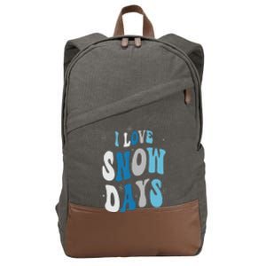 I Love Snow Days Snow Day Supporter Snow Lover Cotton Canvas Backpack