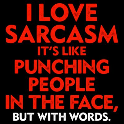 I Love Sarcasm Its Like Punching People In The Face T-Shirt