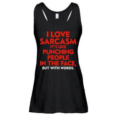 I Love Sarcasm Its Like Punching People In The Face Ladies Essential Flowy Tank