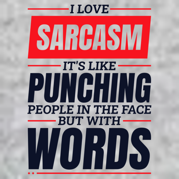 I Love Sarcasm ItS Like Punching People In The Face Long Sleeve Shirt