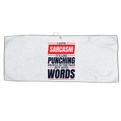 I Love Sarcasm ItS Like Punching People In The Face Large Microfiber Waffle Golf Towel