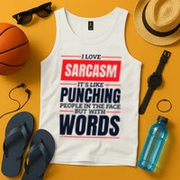 I Love Sarcasm ItS Like Punching People In The Face Tank Top