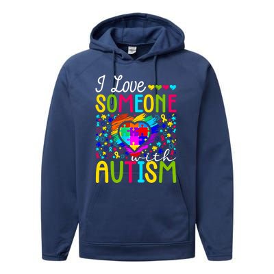 I Love Someone With Autism Rainbow Heart Puzzle Piece Gift Performance Fleece Hoodie