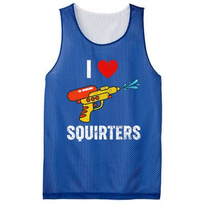 I Love Squirters Funny I Heart Squirters Mesh Reversible Basketball Jersey Tank