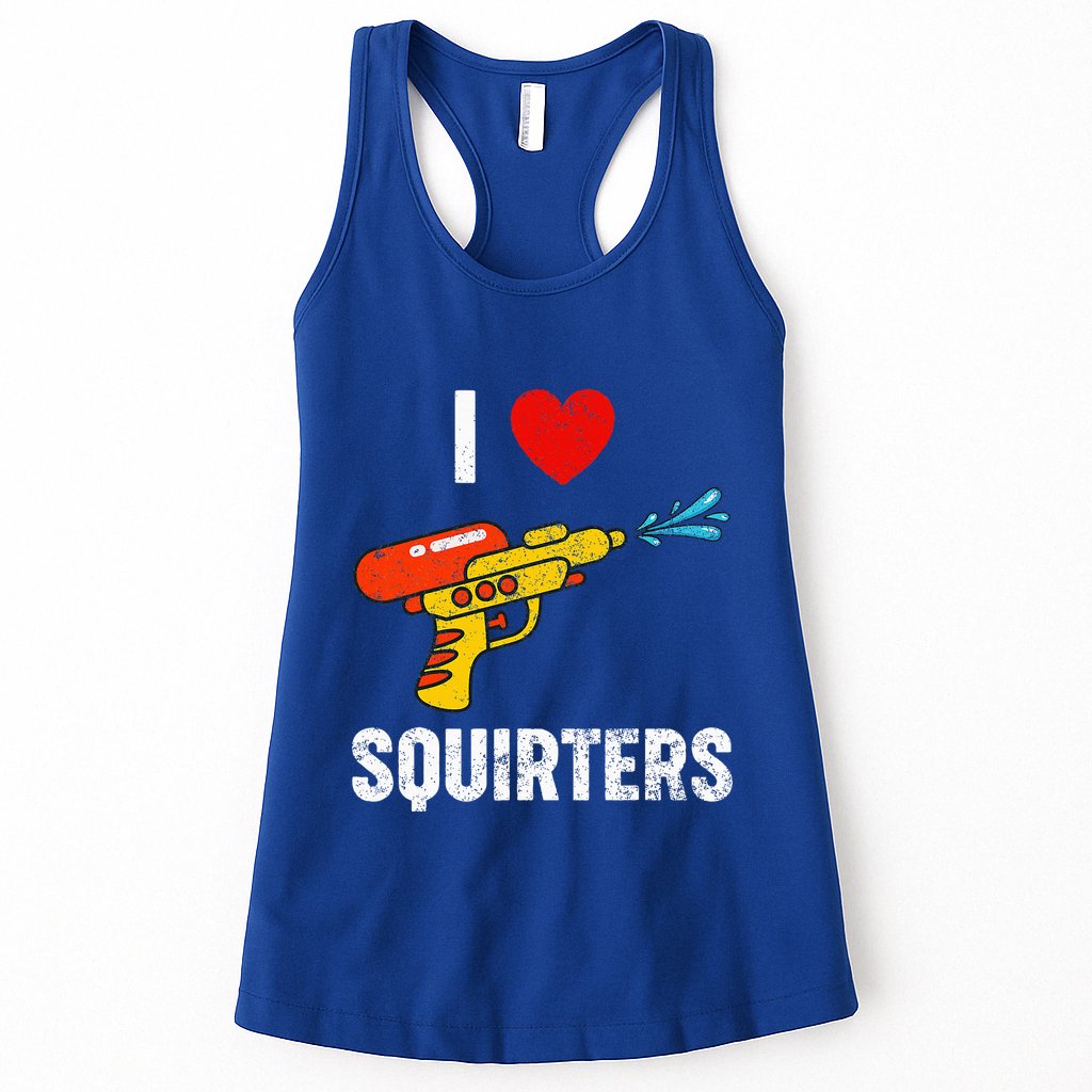 I Love Squirters Funny I Heart Squirters Womens Tank Top
