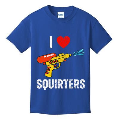 I Love Squirters Funny I Heart Squirters Kids T-Shirt