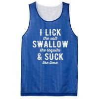 I Lick Salt Swallow Tequila Suck Lime Funny Mexican Ing Gift Mesh Reversible Basketball Jersey Tank