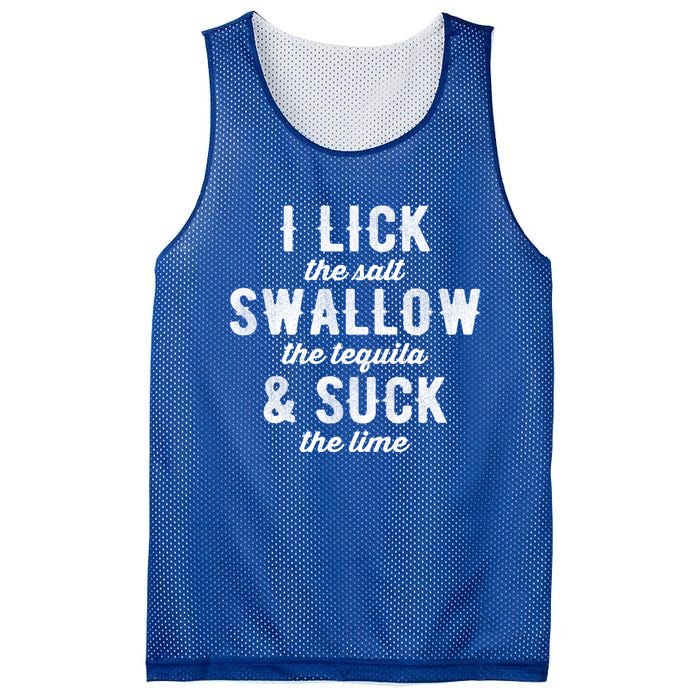 I Lick Salt Swallow Tequila Suck Lime Funny Mexican Ing Gift Mesh Reversible Basketball Jersey Tank