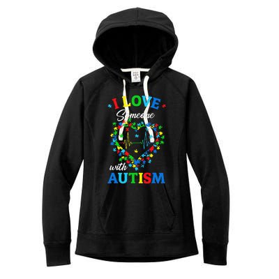 I Love Someone with Autism Awareness Women's Fleece Hoodie