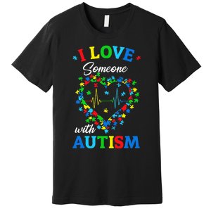 I Love Someone with Autism Awareness Premium T-Shirt