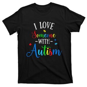 I Love Someone With Autism Awareness T-Shirt