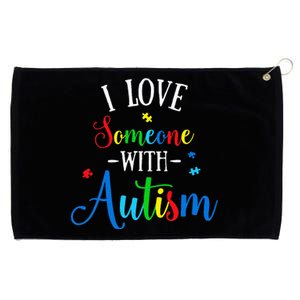 I Love Someone With Autism Awareness Grommeted Golf Towel