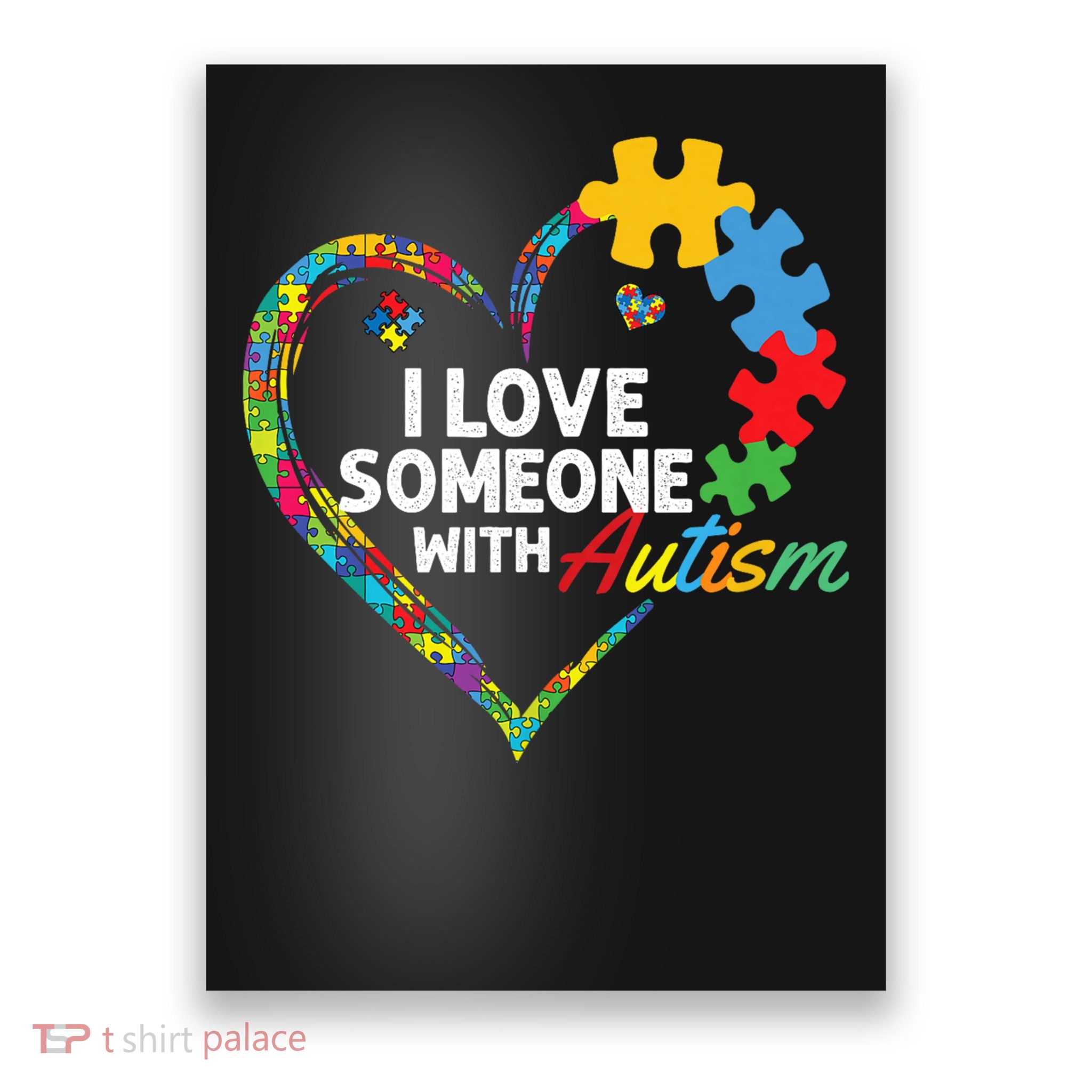 I Love Someone with Autism Heart Puzzle Poster