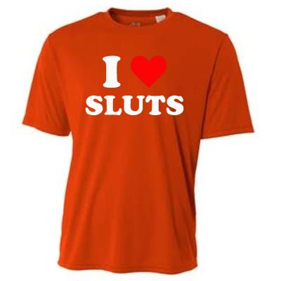 I Love Sluts I Heart Sluts Y.2.k 2000s Cooling Performance Crew T-Shirt