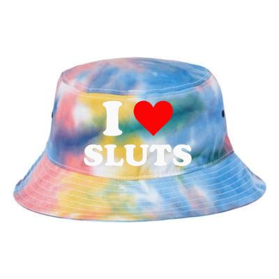 I Love Sluts I Heart Sluts Y.2.k 2000s Tie Dye Newport Bucket Hat