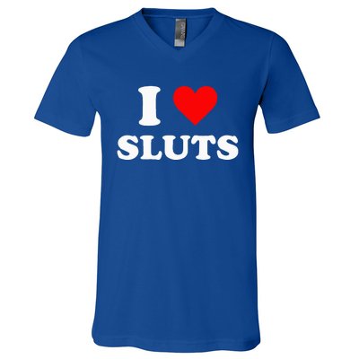 I Love Sluts I Heart Sluts Y.2.k 2000s V-Neck T-Shirt