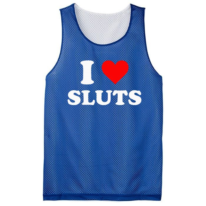 I Love Sluts I Heart Sluts Y.2.k 2000s Mesh Reversible Basketball Jersey Tank