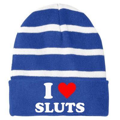 I Love Sluts I Heart Sluts Y.2.k 2000s Striped Beanie with Solid Band