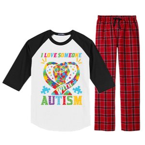 I Love Someone With Autism Awareness Gift Raglan Sleeve Pajama Set