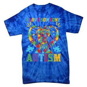 I Love Someone With Autism Awareness Gift Tie-Dye T-Shirt