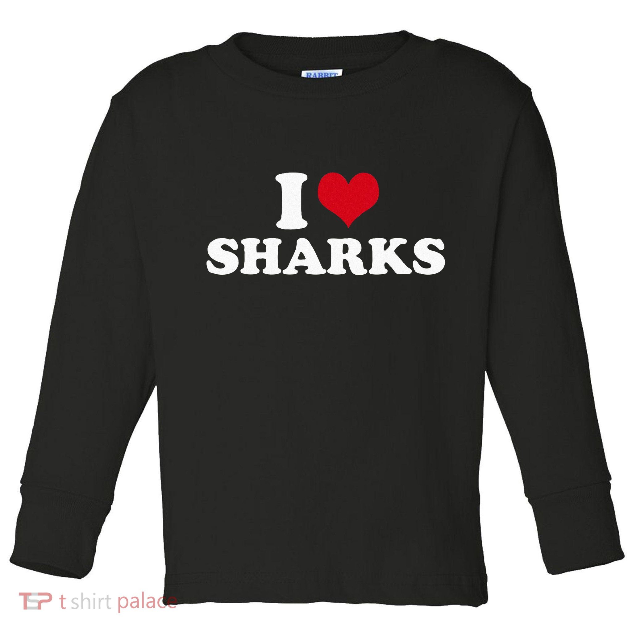 I Love Sharks Toddler Long Sleeve Shirt
