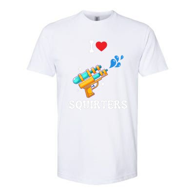 I Love Squirters Funny Softstyle CVC T-Shirt