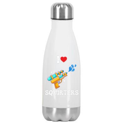 I Love Squirters Funny Stainless Steel Insulated Water Bottle