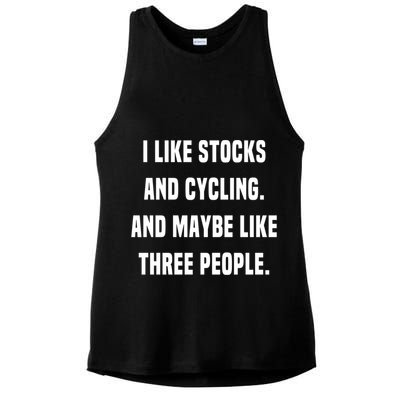 I Like Stocks And Cycling Funny Day Trader Stock Market Gift Ladies PosiCharge Tri-Blend Wicking Tank