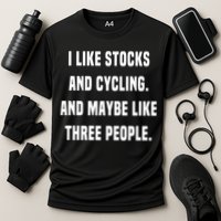 I Like Stocks And Cycling Funny Day Trader Stock Market Gift Performance Shirt