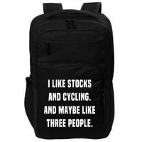 I Like Stocks And Cycling Funny Day Trader Stock Market Gift Impact Tech Backpack