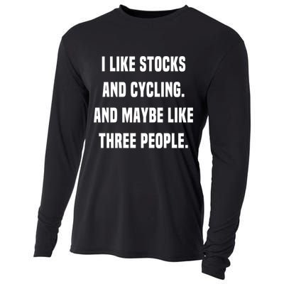 I Like Stocks And Cycling Funny Day Trader Stock Market Gift Cooling Performance Long Sleeve Crew