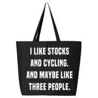 I Like Stocks And Cycling Funny Day Trader Stock Market Gift 25L Jumbo Tote