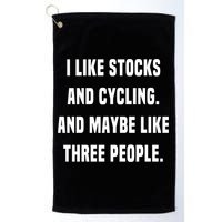 I Like Stocks And Cycling Funny Day Trader Stock Market Gift Golf Towel