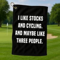I Like Stocks And Cycling Funny Day Trader Stock Market Gift Golf Towel