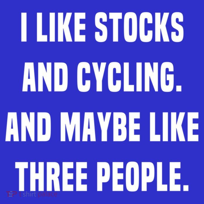 I Like Stocks And Cycling Funny Day Trader Stock Market Gift Poster