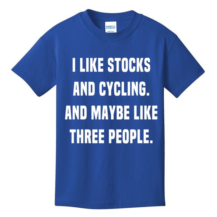I Like Stocks And Cycling Funny Day Trader Stock Market Gift Kids T-Shirt