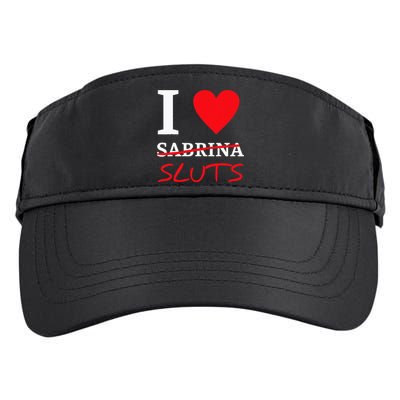 I Love Sabrinasluts Apparel Adult Drive Performance Visor