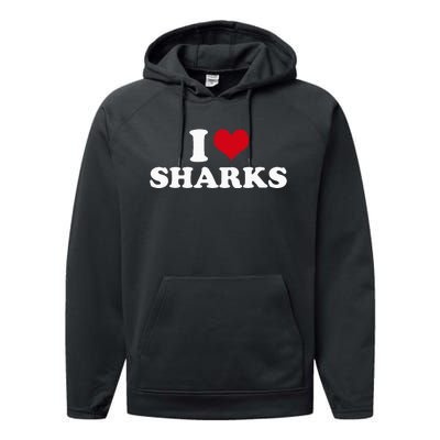 I Love Sharks Performance Fleece Hoodie