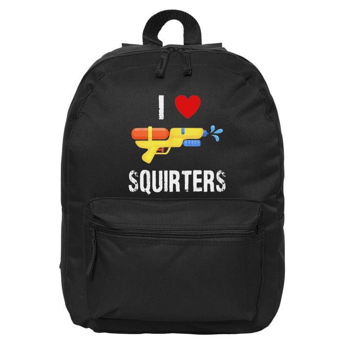 I Love Squirters Funny I Heart Squirters Water Gun 16 in Basic Backpack