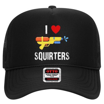I Love Squirters Funny I Heart Squirters Water Gun Trucker Hat