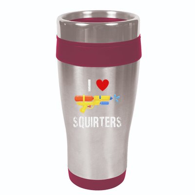 I Love Squirters Funny I Heart Squirters Water Gun 16oz Travel Tumbler