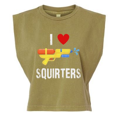 I Love Squirters Funny I Heart Squirters Water Gun Garment-Dyed Women's Muscle Tee