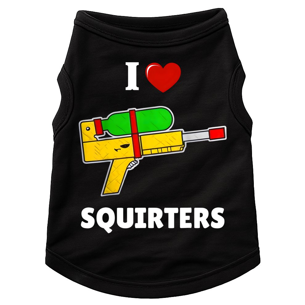 I Love Squirters Heart Design I Love Squirters Doggie Tank