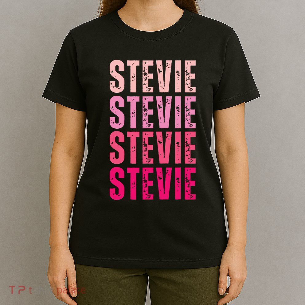 I Love Stevie First Name Funny Stevie T-Shirt