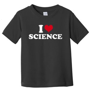 I Love Science Toddler T-Shirt