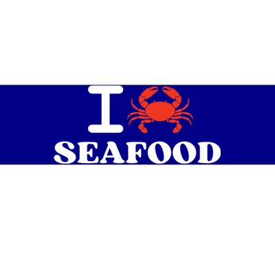 I Love Seafood Crab Shellfish National Seafood Month Gift Bumper Sticker