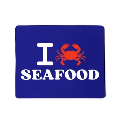 I Love Seafood Crab Shellfish National Seafood Month Gift Mousepad